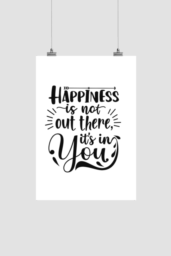 Happiness is in You